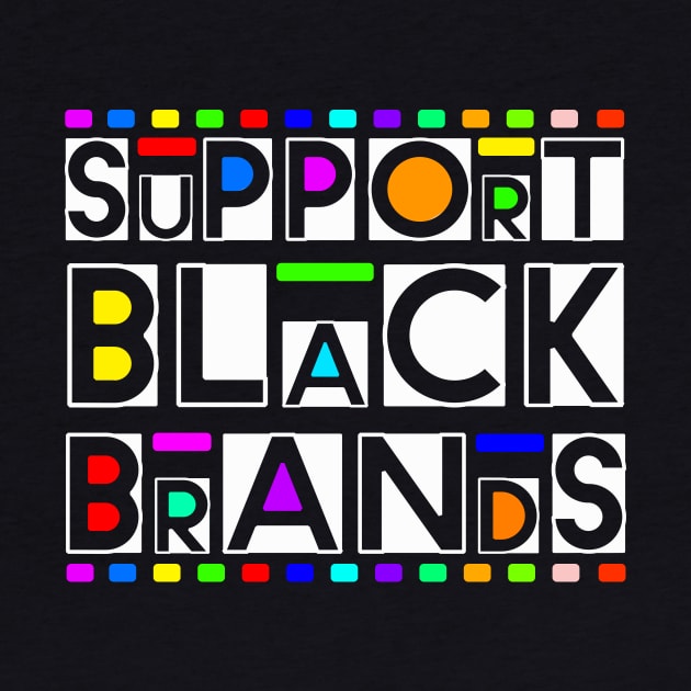 support black brands 1 by medo art 1